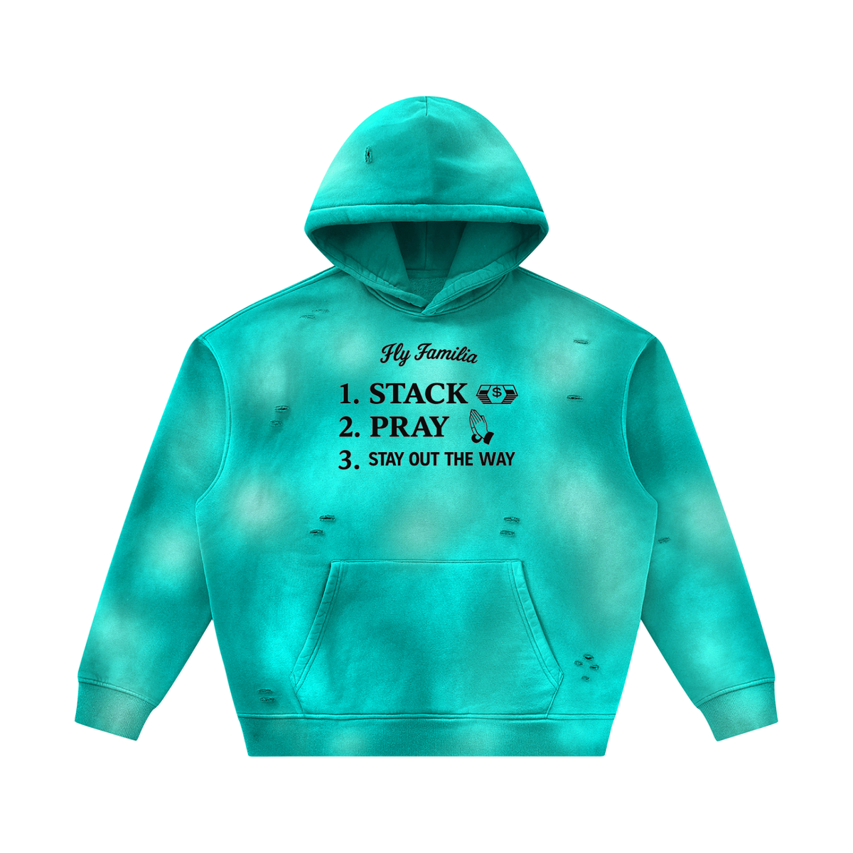Stack Pray Stay Out The Way Hoodie